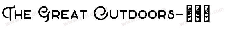 The Great Outdoors字体转换